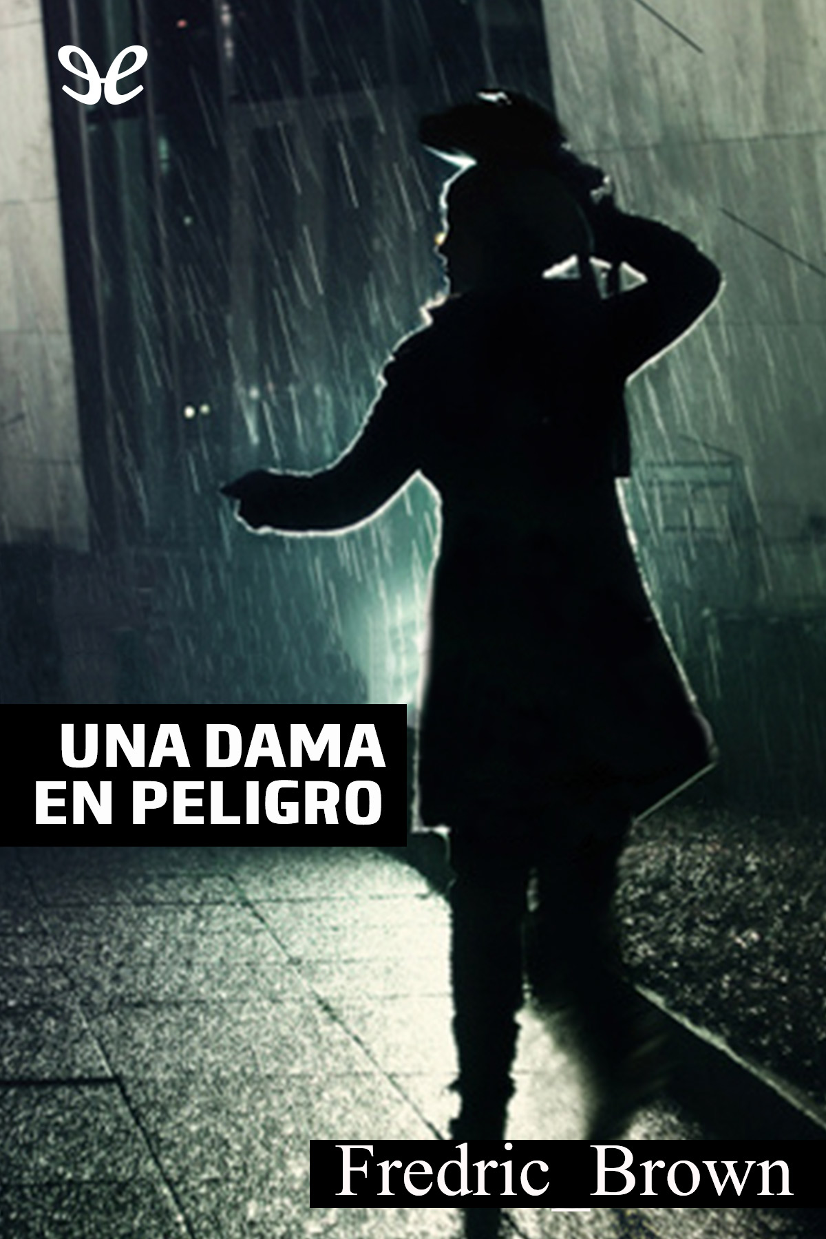 Una dama en peligro