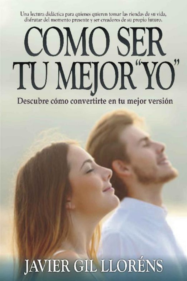 Cómo ser tu mejor "yo"