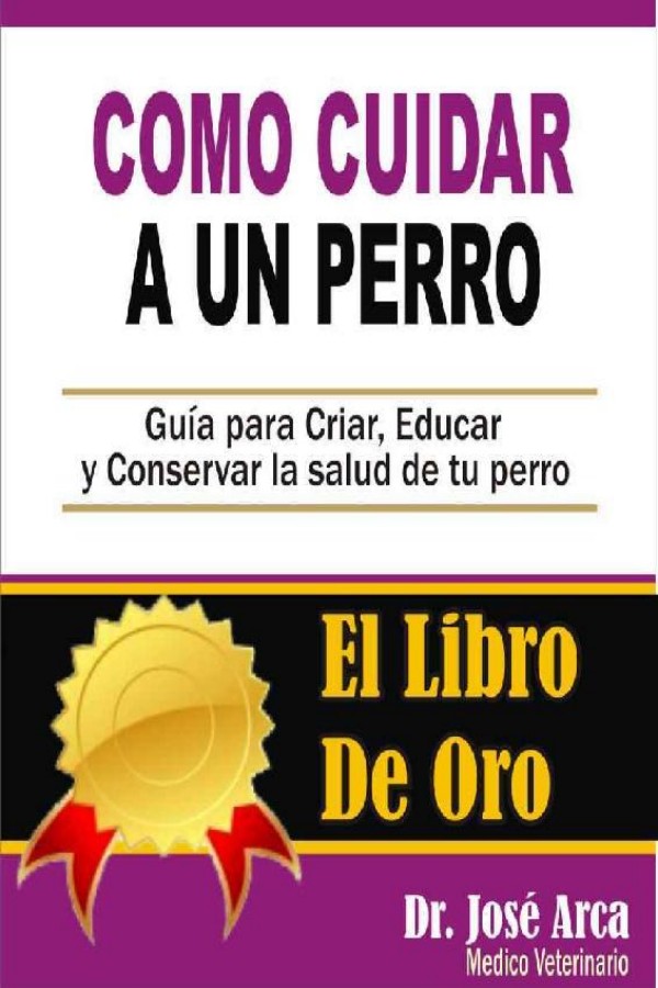 Cómo cuidar a un perro