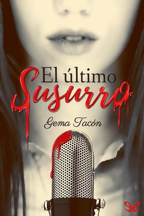 El último susurro