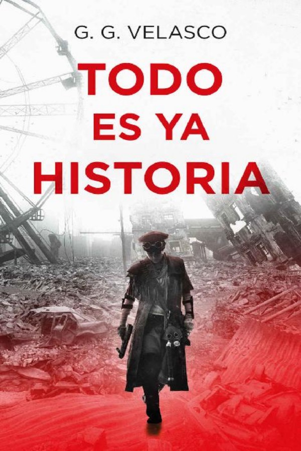 Todo es ya historia