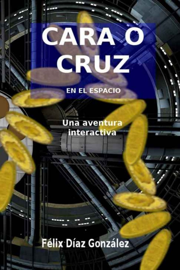 Cara o cruz en el espacio
