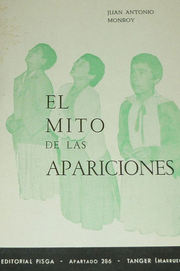 El mito de las apariciones