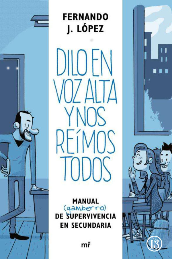 Dilo en voz alta y nos reímos todos