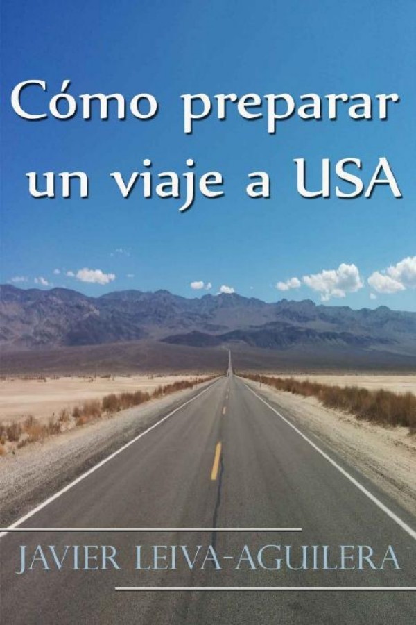 Cómo preparar un viaje a USA