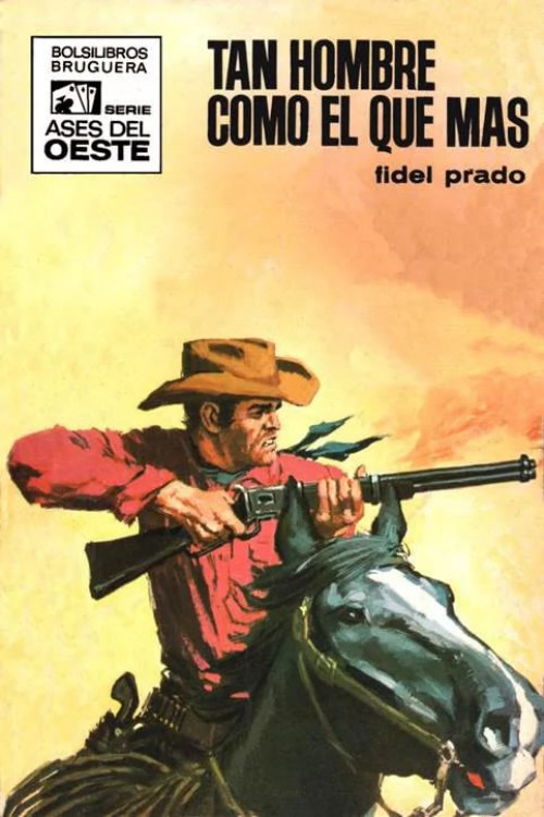 Tan hombre como el que más