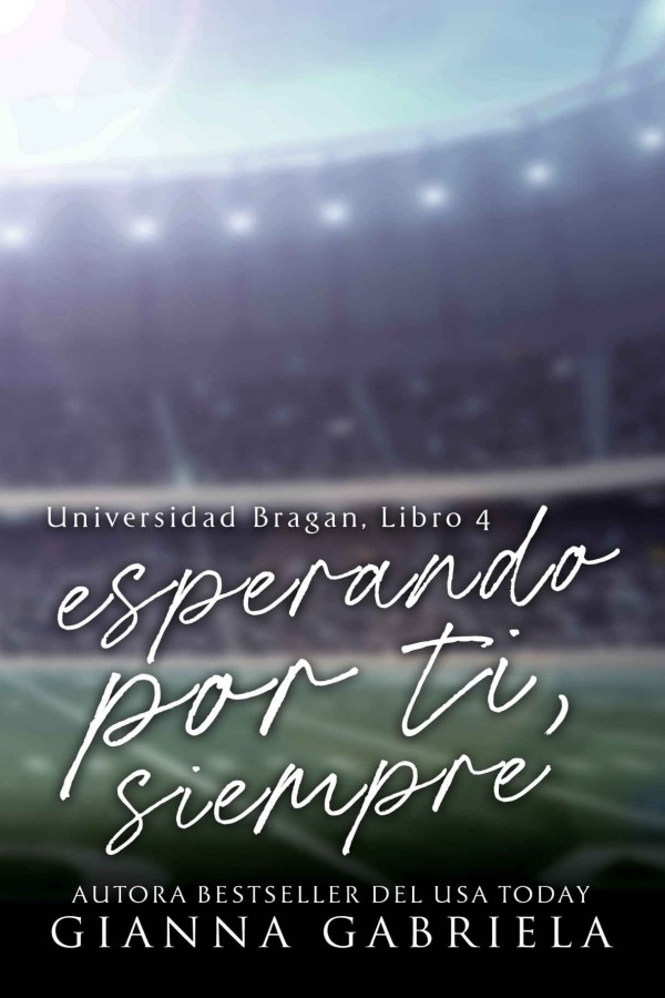 Esperando por ti, siempre
