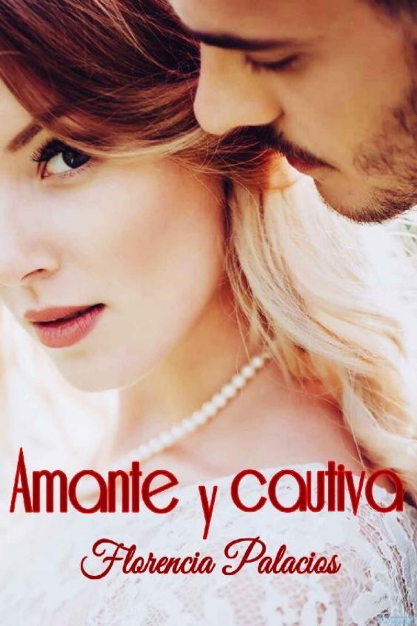 Amante y cautiva