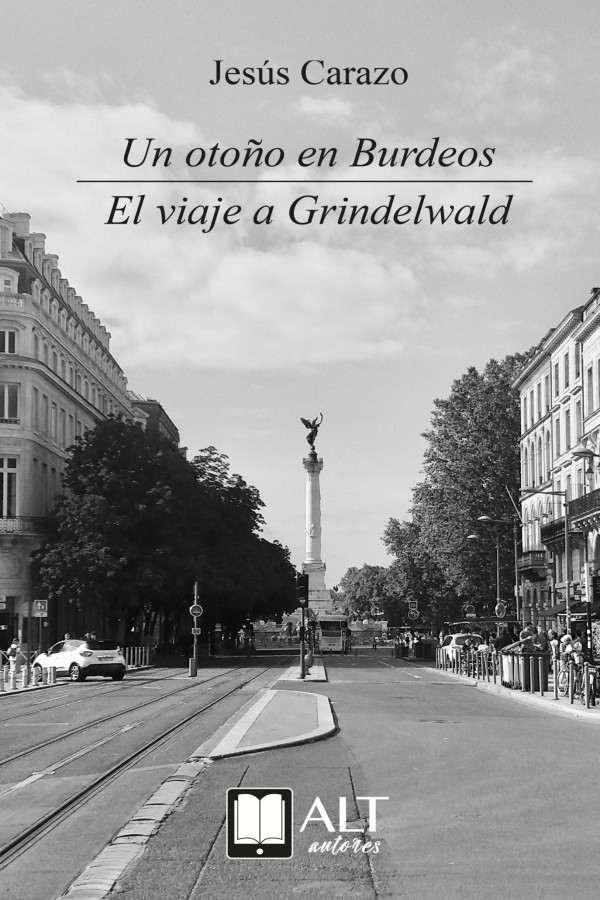 Un otoño en Burdeos/El viaje a Grindelwald