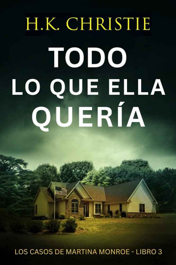 Todo lo que ella quería