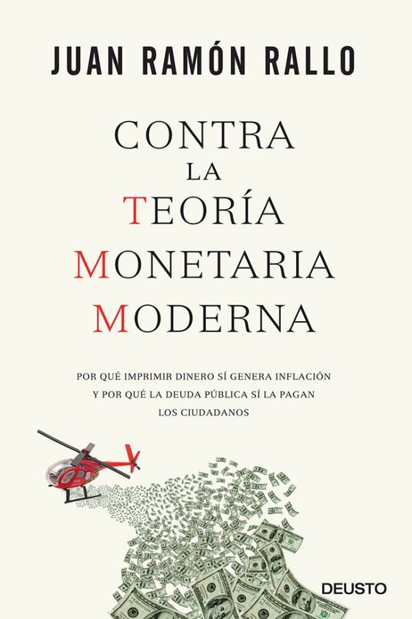 Contra la teoría monetaria moderna