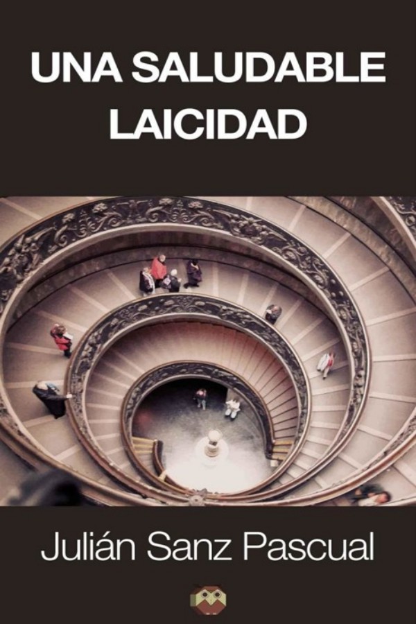 Una saludable laicidad