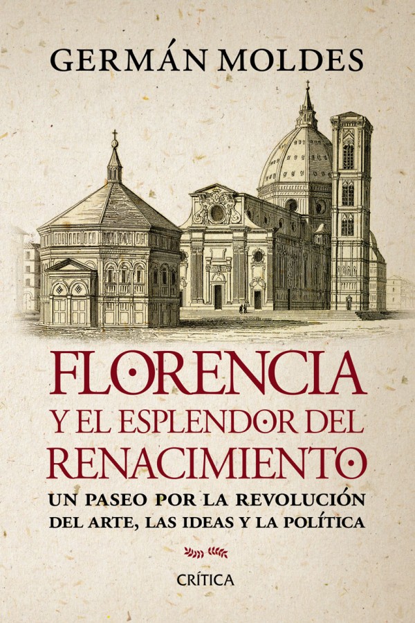 Florencia y el esplendor del Renacimiento