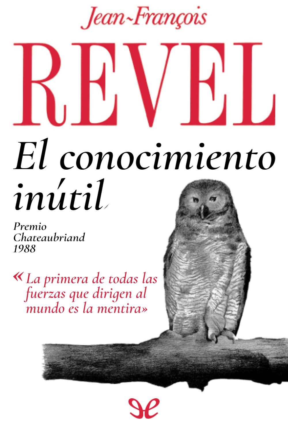 El conocimiento inútil