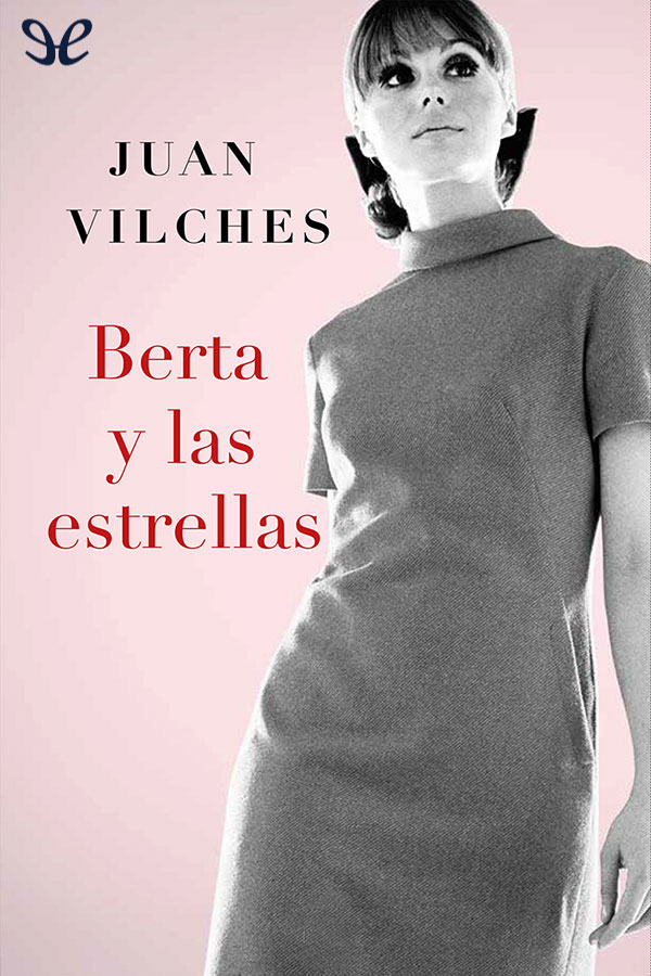 Berta y las estrellas