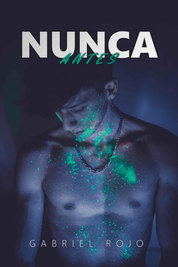 Nunca antes