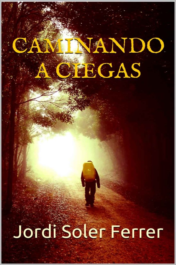 Caminando a ciegas