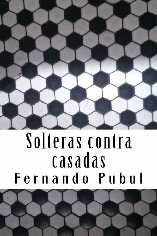 Solteras contra casadas