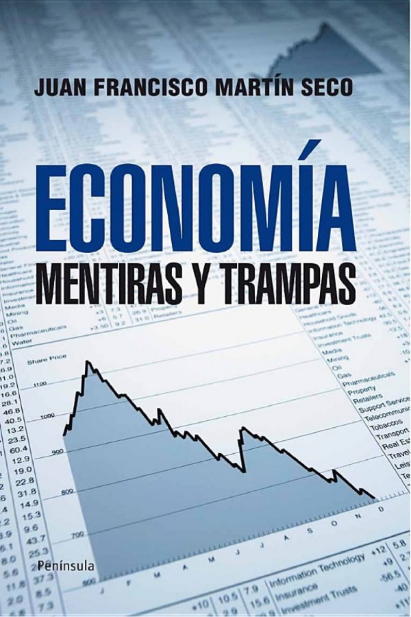 Economía. Mentiras y trampas