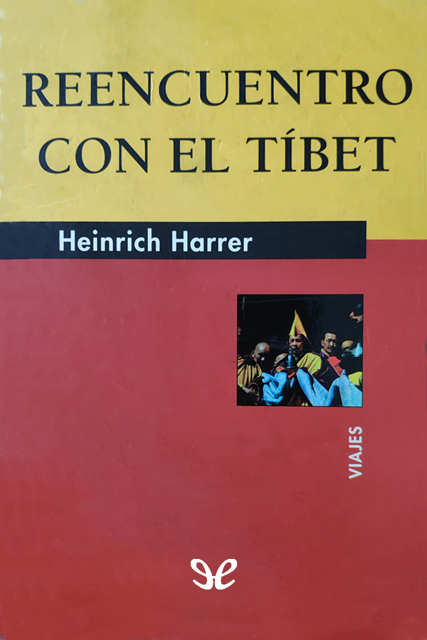 Reencuentro con el Tíbet