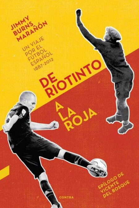 De Riotinto a la roja
