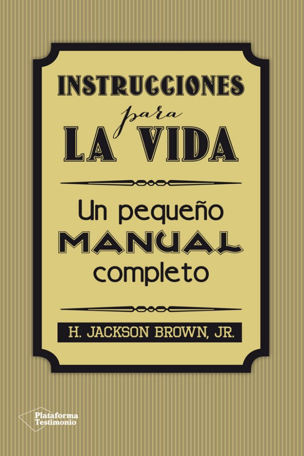 Instrucciones para la vida