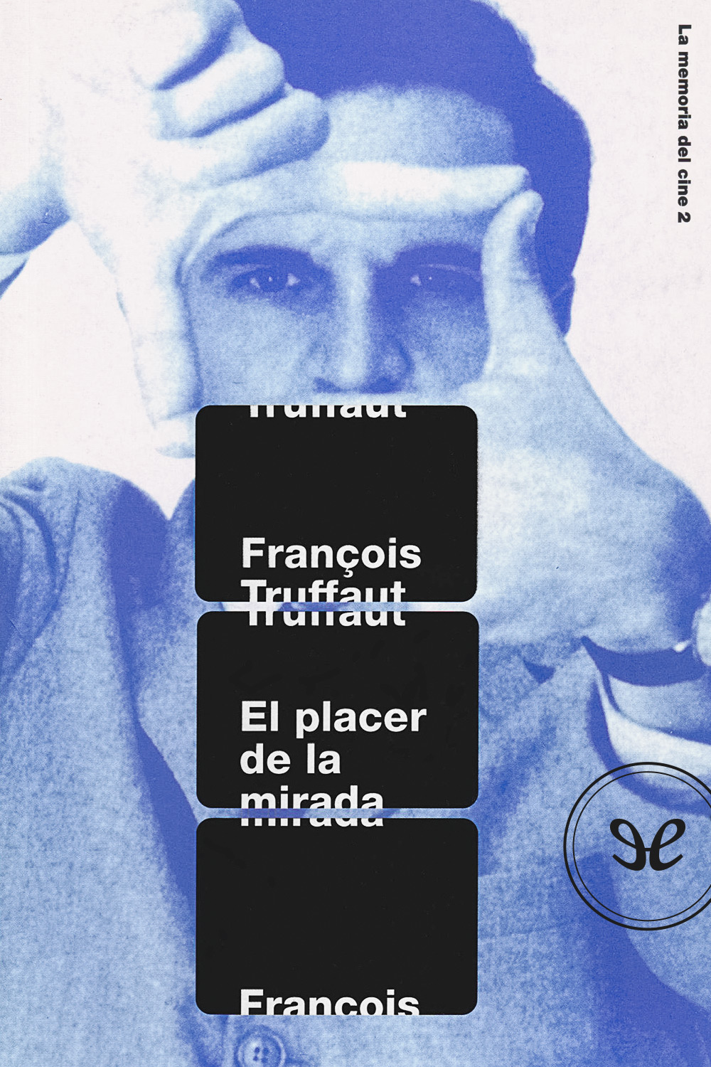 El placer de la mirada
