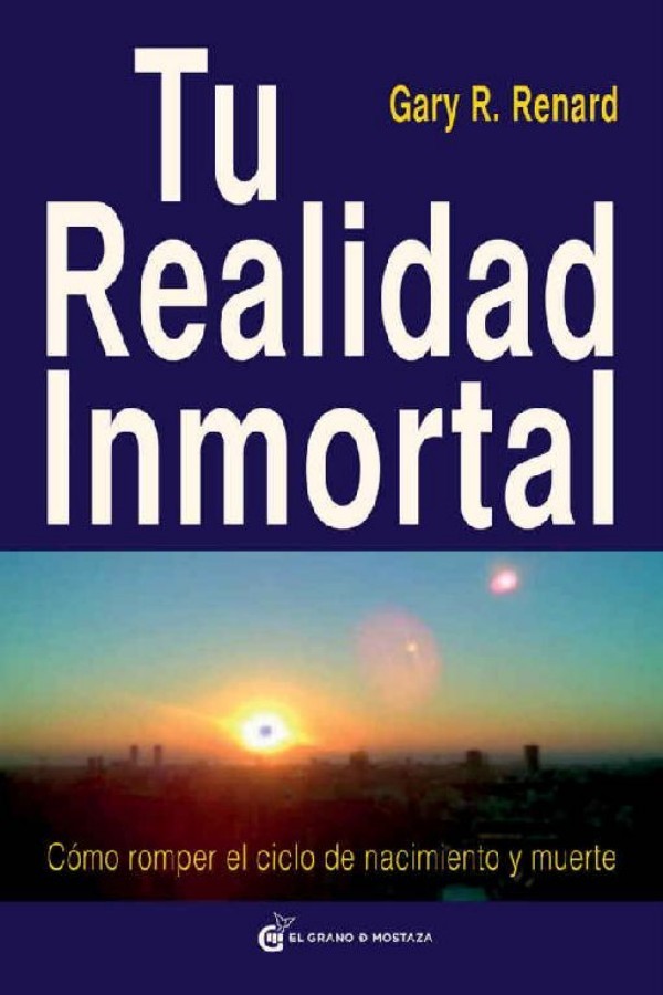 Tu realidad inmortal