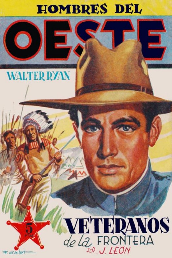 Walter Ryan. Veteranos de la frontera