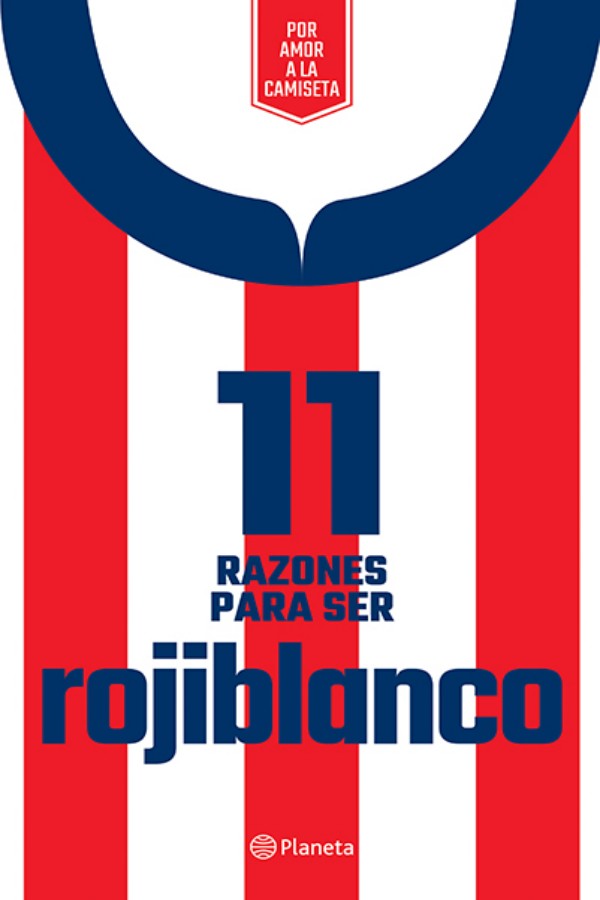 11 razones para ser rojiblanco