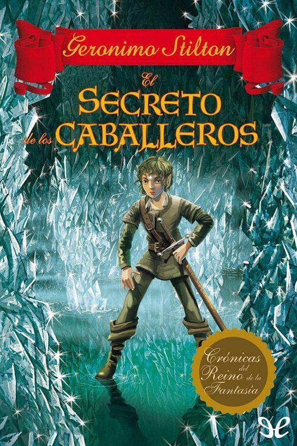 El secreto de los caballeros