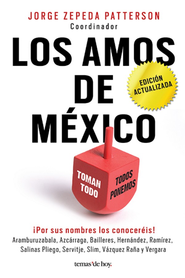 Los amos de México