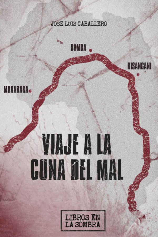 Viaje a la cuna del mal