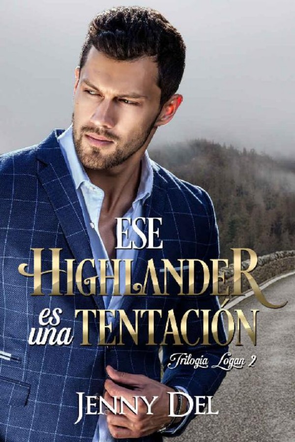 Ese highlander es una tentación