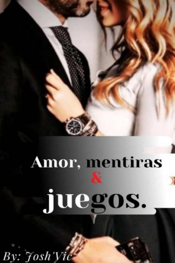 Amor, mentiras & juegos