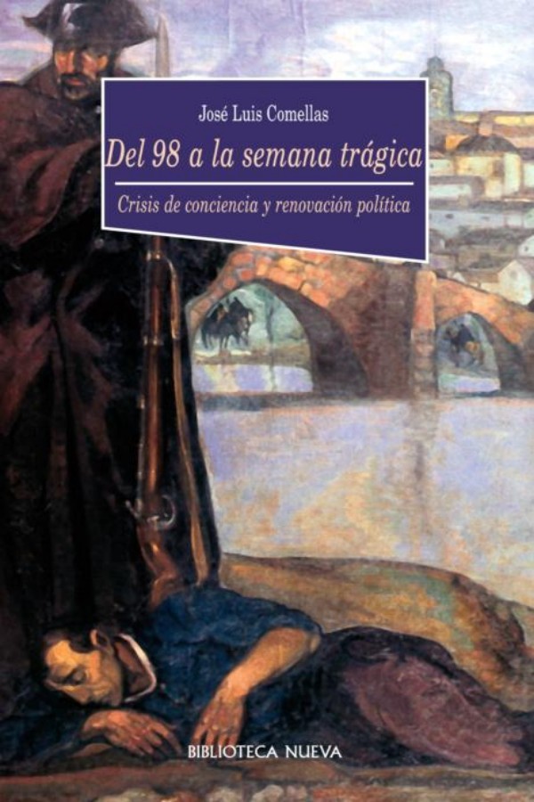 Del 98 a la Semana Trágica
