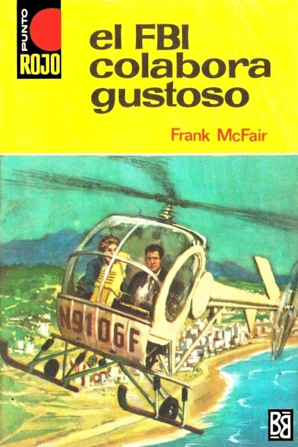 El FBI colabora gustoso