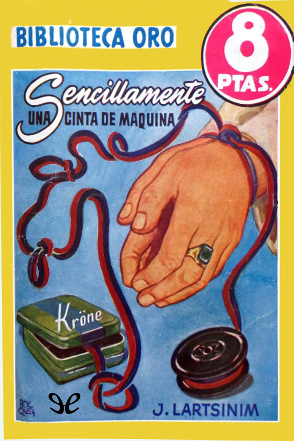 Sencillamente una cinta de máquina