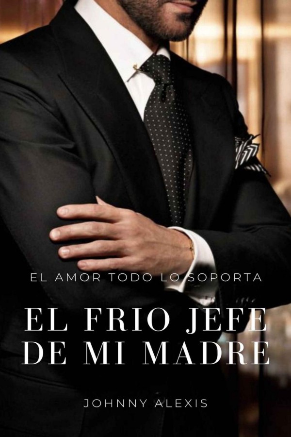 El frío jefe de mi madre
