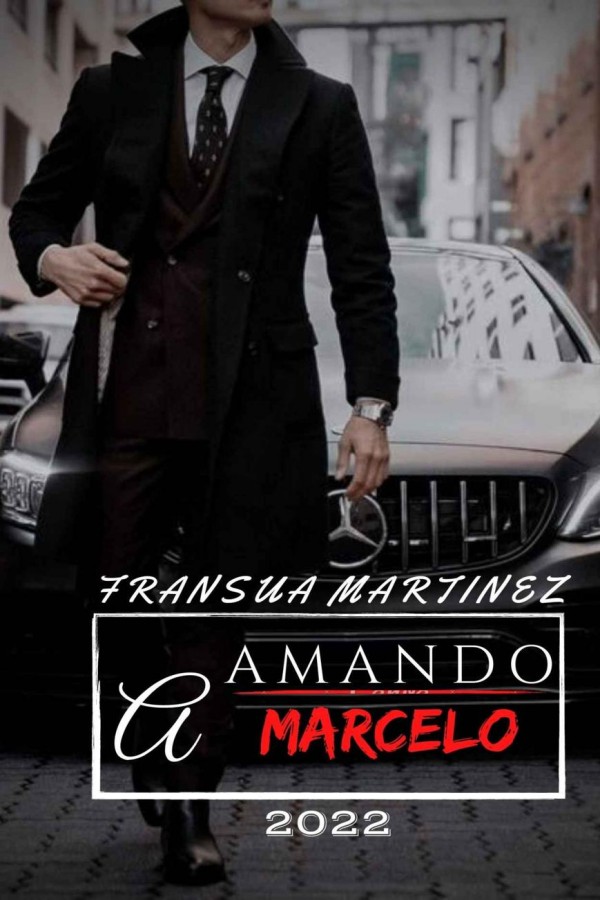 Amando a Marcelo
