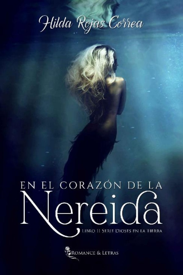 En el corazón de la nereida