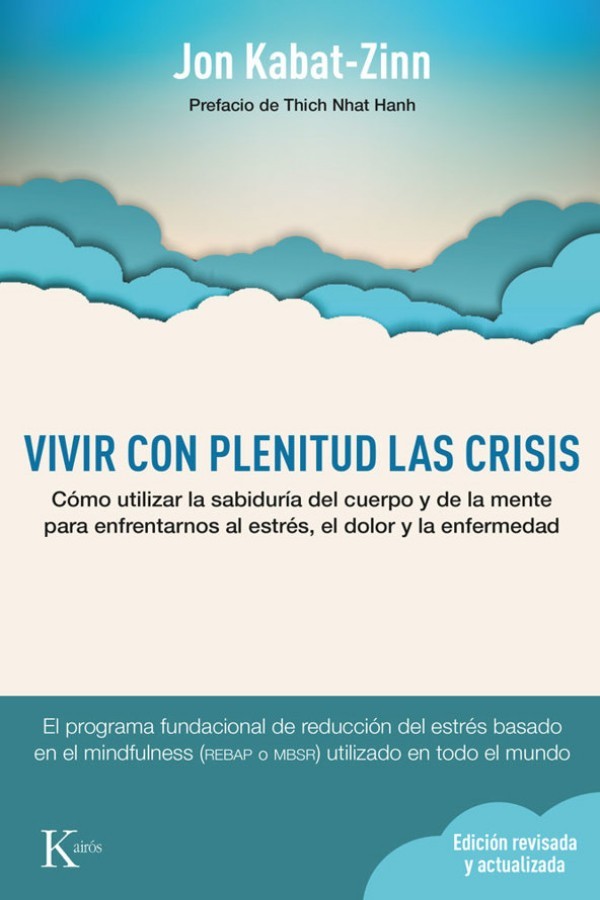 Vivir con plenitud las crisis