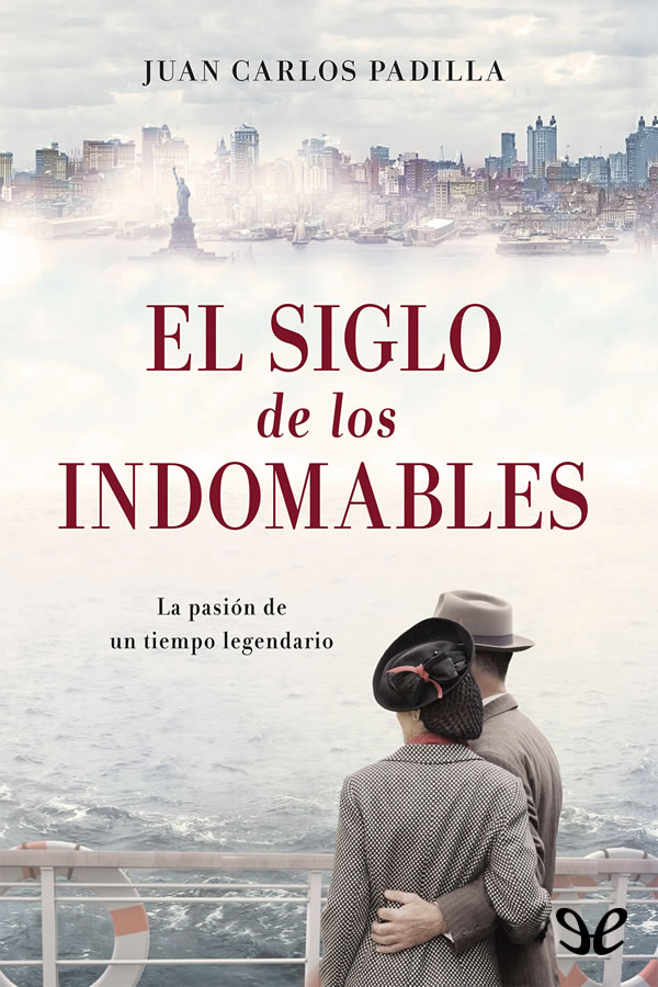 El siglo de los indomables