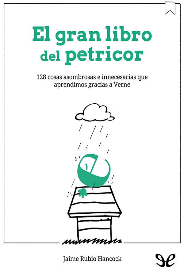 El gran libro del petricor