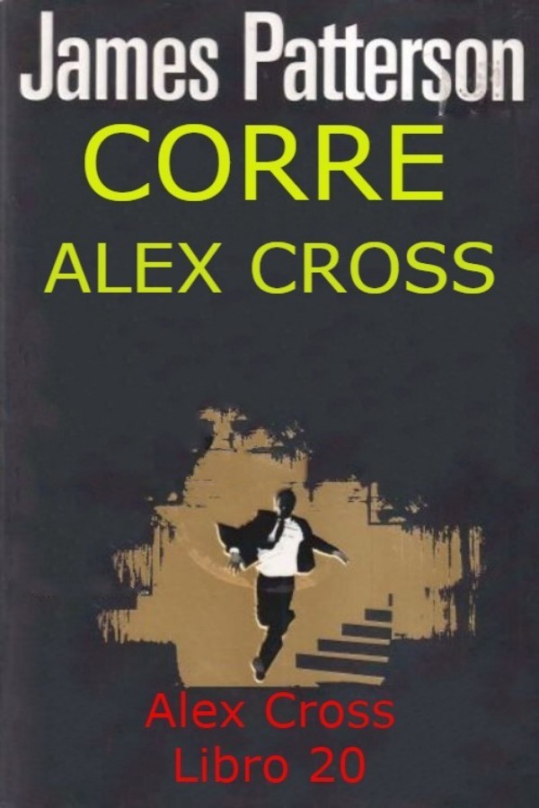 Corre Alex Cross (no oficial)