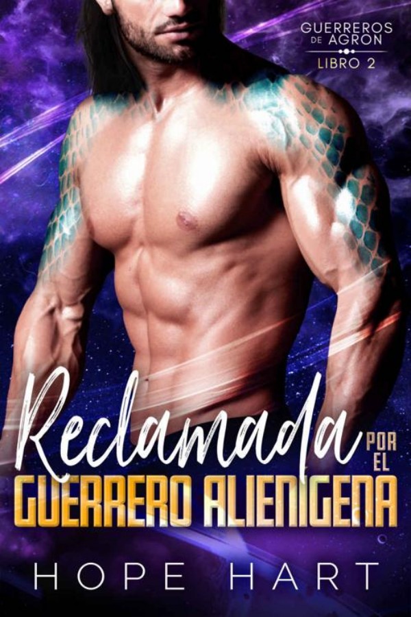 Reclamada por el guerrero alienígena