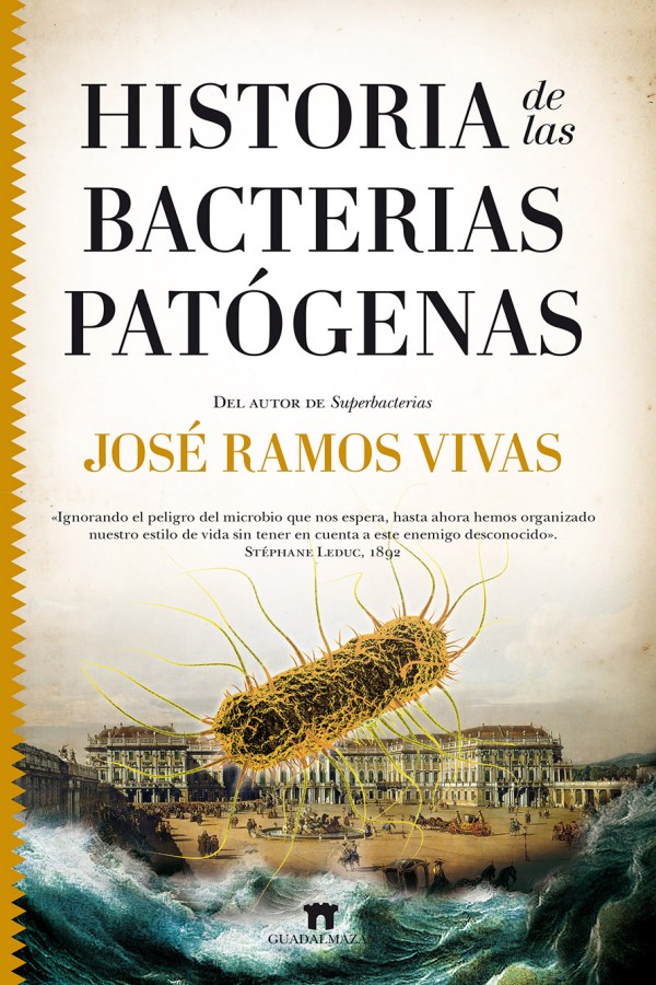 Historia de las bacterias patógenas