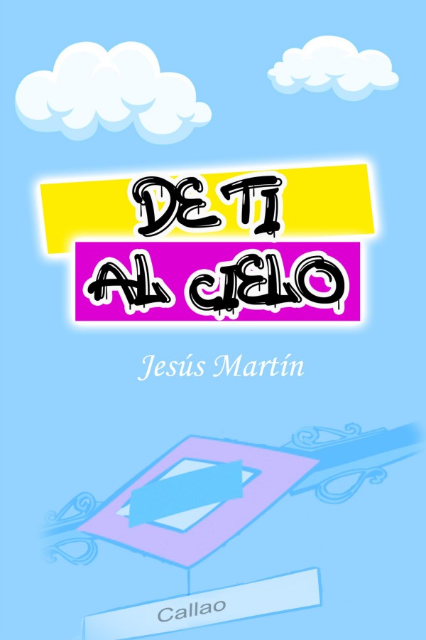 De ti al cielo