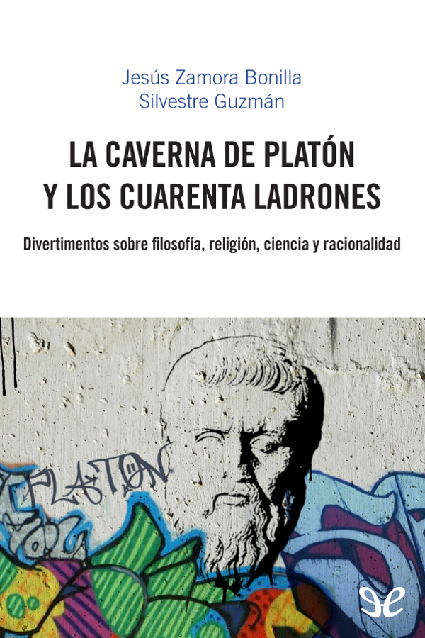 La caverna de Platón y los cuarenta ladrones