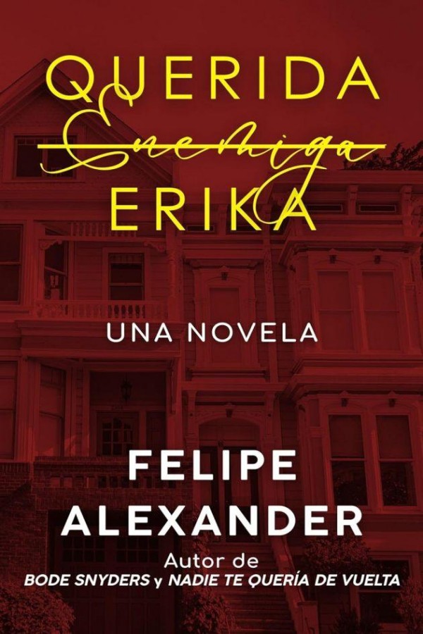 Querida enemiga Érika